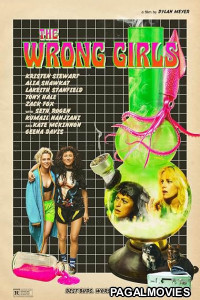 The Wrong Girls (2026) Full Movie