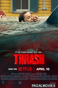 Thrash (2026) Full Movie