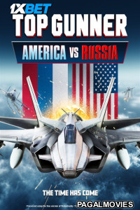 Top Gunner America vs Russia (2024) Hindi Dubbed