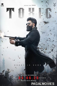 Toxic (2026) Full Movie