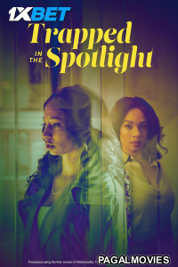 Trapped in the Spotlight (2025) Telugu Dubbed Movie
