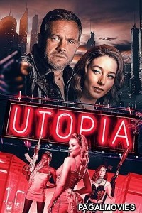 Utopia (2024) Hollywood Hindi Dubbed Full Movie