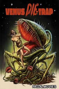 Venus DIE-Trap (2025) Full Movie