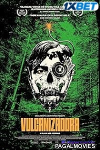 Vulcanizadora (2025) Bengali Dubbed Movie