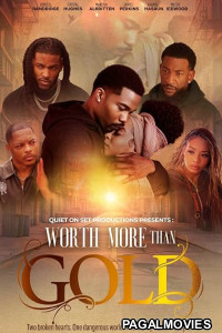 Worth More Than Gold (2026) Full Movie