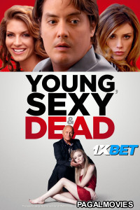 Young Sexy and Dead (2023) Hollywood Hindi Dubbed Full Movie