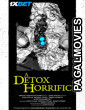 A Detox Horrific (2024) Hollywood Hindi Dubbed Full Movie