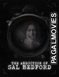 Abduction of Sal Bedford (2026) Full Movie
