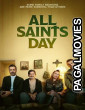 All Saints Day (2026) Full Movie