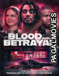 Blood and Betrayal (2026) Full Movie