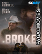 Broke (2025) Bengali Dubbed