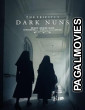 Dark Nuns (2025) Full Movie