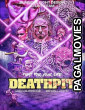 Deathpit (2024) Hollywood Hindi Dubbed Full Movie