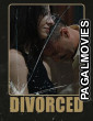 Divorced (2026) Full Movie