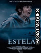 Estela (2025) Full Movie