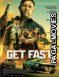 Get Fast (2025) Full Movie