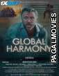 Global Harmony (2024) Hollywood Hindi Dubbed Full Movie