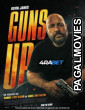 Guns Up (2025) Telugu Dubbed Movie