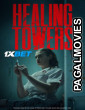 Healing Towers (2025) Bengali Dubbed