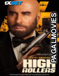 High Rollers (2025) Hindi Dubbed