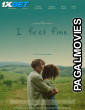 I Feel Fine (2024) Hollywood Hindi Dubbed Full Movie