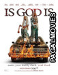 Is God Is (2026) Full Movie