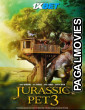 Jurassic Pet 3 (2024) Hollywood Hindi Dubbed Full Movie