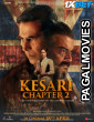 Kesari Chapter 2 (2025) Telugu Dubbed Movie