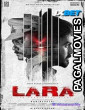 Lara (2025) South Indian Hindi Dubbed Movie