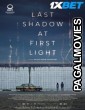 Last Shadow at First Light (2024) Hollywood Hindi Dubbed Full Movie