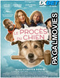 Le Proces du Chien (2023) Hollywood Hindi Dubbed Full Movie