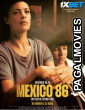 Mexico 86 (2025) Hollywood Hindi Dubbed Full Movie