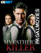 My Fathers Killer (2025) Hollywood Hindi Dubbed Full Movie
