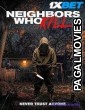 Neighbors Who Kill (2024) Hollywood Hindi Dubbed Full Movie