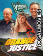 Orange Justice (2026) Full Movie