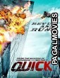 Quick (2011) Hollywood Hindi Dubbed Full Movie