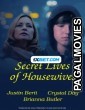 Secret Lives of Housewives (2022) Hollywood Hindi Dubbed Movie
