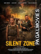 Silent Zone (2025) Hollywood Hindi Dubbed Full Movie