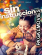 Sin instrucciones (2025) Full Movie