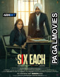 Six Each (2025) Hollywood Hindi Dubbed
