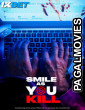 Smile As You Kill (2023) Hollywood Hindi Dubbed Full Movie