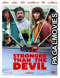 Stronger Than the Devil (2025) Full Movie