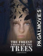 The Forest Through the Trees (2025) Full Movie