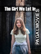 The Girl We Let In (2026) Full Movie