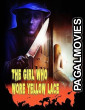 The Girl Who Wore Yellow Lace (2025) Hollywood Hindi Dubbed Full Movie