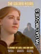 The Golden Hours (2026) Full Movie