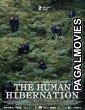 The Human Hibernation (2025) Hollywood Hindi Dubbed Full Movie