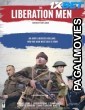 The Liberation Men (2024) Hollywood Hindi Dubbed Full Movie