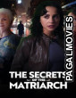 The Secrets of the Matriarch (2026) Full Movie
