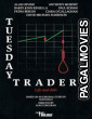 Tuesday Traders (2026) Full Movie